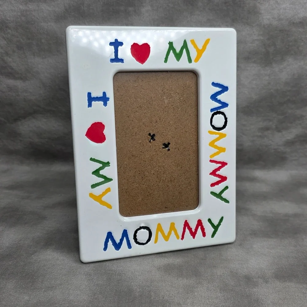 I LOVE ❤️ MY MOMMY Colorful Picture Frame Crayon Style 4x6